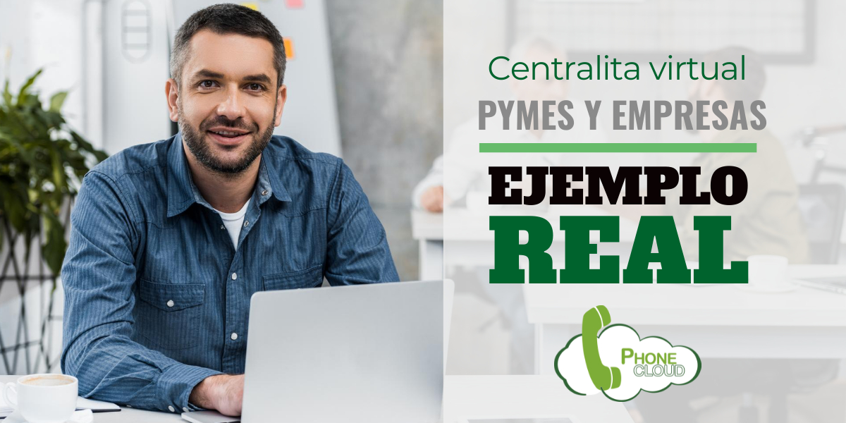 Cómo la centralita virtual ayudó a crecer un 80% a una PyME
